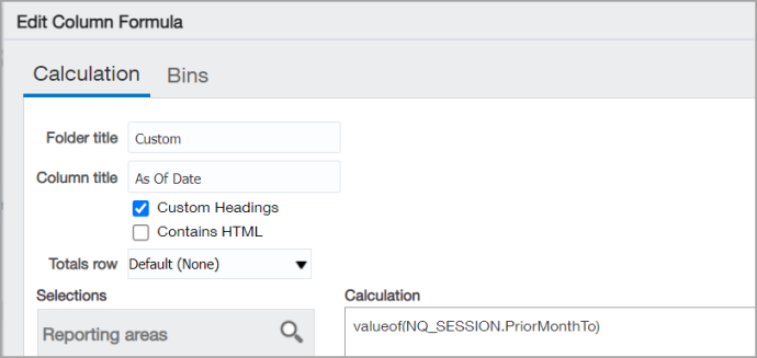 The PriorMonthTo session variable was included in a calculation for the column using the following syntax: valueof(NQ_SESSION.PriorMonthTo)