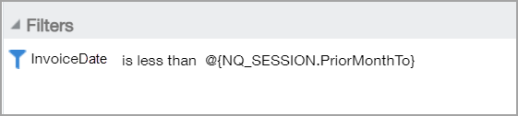 The Invoice Date filter uses the following syntax: InvoiceDate is less than @{NQ_SESSION.PriorMonthTo}