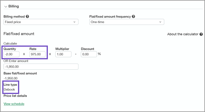 La quantité est de -2, le taux est de 975. OU entrez le montant est -1950,00. Le type de ligne est Debook.